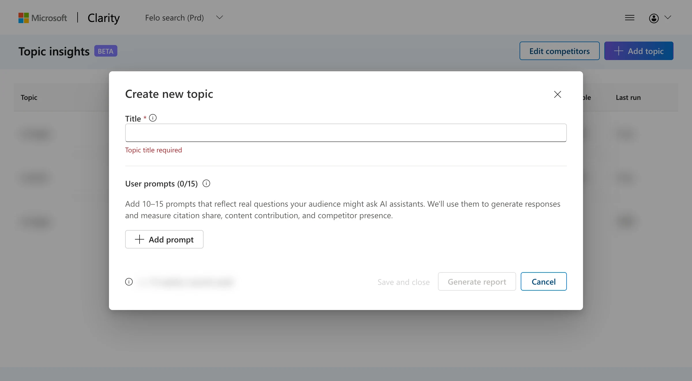 The Create new topic dialog in Microsoft Clarity with the Title field, a 15-prompt counter, and the Save and close, Generate report, and Cancel buttons