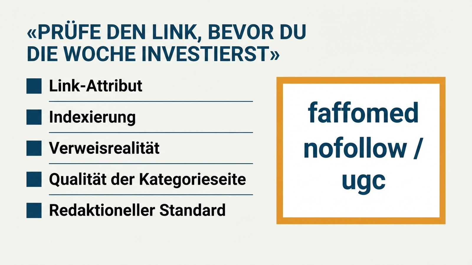 Fünfstufige Checkliste zur Backlink-Prüfung mit Link-Attribut, Indexierung, Verweistraffic, Qualität der Kategorieseite und redaktionellem Standard
